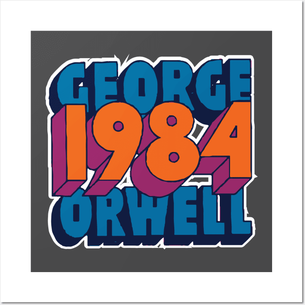 1984 Wall Art by FleebMerch